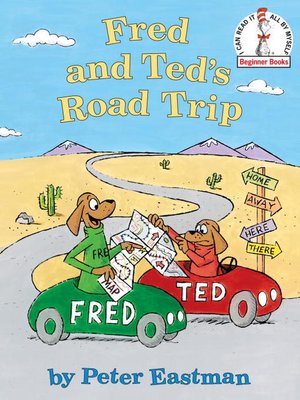 cover image of Fred and Ted's Road Trip